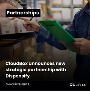 Dispensify Announces Strategic Partnership with CloudBox to Deliver Turnkey Cannabis Technology Solutions