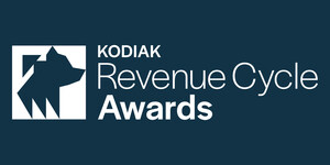 Kodiak Solutions announces winners of its fifth-annual Revenue Cycle Awards for hospitals and health systems