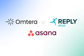 Omtera and Spur Reply partner to support Asana enterprise transformation globally.