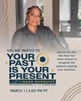 Your Past Is Your Present flyer